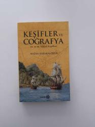 Keşifler Ve Coğrafya; 15. ve 16. Yüzyıl Keşifleri