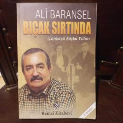 BIÇAK  SIRTINDA   Çankaya Köşkü Yılları