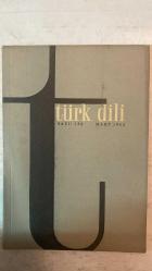 TÜRK DİLİ, AYLIK DİL VE YAZIN DERGİSİ - 1 MART 1962 SAYI:126  SUUT KEMAL YETKİN: KÖY ROMANTI - FAZIL HÜSNÜ DAĞLARCA: DAHA SEVMEMEK - HİKMET DİZDAROĞLU: ŞİİR - AHMET HAMDİ TANPINAR - SELAHATTİN BATU: REMBRANDT İÇİN ŞİİR - SABAHATTİN KUDRET AKSAL: BU YANA ŞİİR - M. FAHRETTİN KIRZIOĞLU: HALK EDEBİYATI DEYİMLERİMİZ - SALÂH BİRSEL: GELENEK AH GELENEK! - TURGUT UYAR: AHD-İ ATİK ŞİİR - MEMET FUAT: BAŞKALDIRMANIN YÖNÜ - GÜLTEN AKIN: DUVARDA ŞİİR - KAMRAN YÜCE: BİR UZAKLARDA ŞİİR - ATATÜRK DEVRİMİ VE TÜRK HÜMANİZMASI III - SABİH ŞENDİL: DİLEK İÇİN ŞİİR - KADRİ Z. KİPER: GRAMER ÖĞRETİMİNDE METOT - İHSAN AKAY: YUNUS EMRE’DEN BİR ÇEVİRİ - ERCÜMENT UÇARİ: AZ ŞİİR - OKTAY AKBAL: KİTAPLAR YALNIZLIĞI ÇOĞALTIR HİKÂYE - M. CELÂL ERTUGAY: MUSON ŞİİR - ASIM BEZİRCİ: BİLİMDEN YANA - İLHAN GEÇER: BULUTLAR ŞİİR - A. DİLÂÇAR: HALK EĞİTİMİ - ABDULLAH RIZA ERGÜVEN: BİR PORTAKAL DİLİMİ SEVGİ ŞİİR - IVO ANDRIÇ: JEPA ÜSTÜNDEKİ KÖPRÜ HİKÂYE - İBRAHİM ZEKİ BURDURLU: KURU SOĞAN HEVENKTEKİ ŞİİR - ZEYYAT SEL - 64 SAYFA