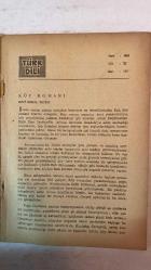 TÜRK DİLİ, AYLIK DİL VE YAZIN DERGİSİ - 1 MART 1962 SAYI:126  SUUT KEMAL YETKİN: KÖY ROMANTI - FAZIL HÜSNÜ DAĞLARCA: DAHA SEVMEMEK - HİKMET DİZDAROĞLU: ŞİİR - AHMET HAMDİ TANPINAR - SELAHATTİN BATU: REMBRANDT İÇİN ŞİİR - SABAHATTİN KUDRET AKSAL: BU YANA ŞİİR - M. FAHRETTİN KIRZIOĞLU: HALK EDEBİYATI DEYİMLERİMİZ - SALÂH BİRSEL: GELENEK AH GELENEK! - TURGUT UYAR: AHD-İ ATİK ŞİİR - MEMET FUAT: BAŞKALDIRMANIN YÖNÜ - GÜLTEN AKIN: DUVARDA ŞİİR - KAMRAN YÜCE: BİR UZAKLARDA ŞİİR - ATATÜRK DEVRİMİ VE TÜRK HÜMANİZMASI III - SABİH ŞENDİL: DİLEK İÇİN ŞİİR - KADRİ Z. KİPER: GRAMER ÖĞRETİMİNDE METOT - İHSAN AKAY: YUNUS EMRE’DEN BİR ÇEVİRİ - ERCÜMENT UÇARİ: AZ ŞİİR - OKTAY AKBAL: KİTAPLAR YALNIZLIĞI ÇOĞALTIR HİKÂYE - M. CELÂL ERTUGAY: MUSON ŞİİR - ASIM BEZİRCİ: BİLİMDEN YANA - İLHAN GEÇER: BULUTLAR ŞİİR - A. DİLÂÇAR: HALK EĞİTİMİ - ABDULLAH RIZA ERGÜVEN: BİR PORTAKAL DİLİMİ SEVGİ ŞİİR - IVO ANDRIÇ: JEPA ÜSTÜNDEKİ KÖPRÜ HİKÂYE - İBRAHİM ZEKİ BURDURLU: KURU SOĞAN HEVENKTEKİ ŞİİR - ZEYYAT SEL - 64 SAYFA