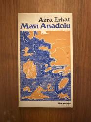 Mavi Anadolu / Azra Erhat (Haritalı - Çizen: Halikarnas Balıkçısı)