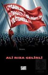 UYGARLIK, DEMOKRASİ, KİMLİK VE ÖZNELLİK