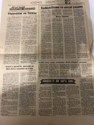 DÜNYA GAZETESİ - DOĞUM GÜNÜ HEDİYESİ (TURKISH NEWSPAPPER) - 24 EKİM 1966 - SADECE TEK YAPRAKTIR -Cevdet Sunay-Süleyman Demirel-Fatih Rıfkı Atay-M. Şevki YAZMAN-Necdet KURDAKUL-Mazlum USLUATA-Halk Partisi içinde yeni gelişmeler bekleniyor-C.H.P. si Parti Meclisi Seçimi neticesine göre grup yöneticileri arasında da değişiklik bekleniyor-Kurultayda seçilen Parti Meclisi bugün yeni Genel Sekreteri seçecek-Teknikerler ölüm orucuna dün başladılar-Cumhurbaşkanı Ankara’ya döndü-A.P. büyük Kongresi hazırlıkları başladı-Yurt dışındaki işçilere kredi verilecek-Batı Trakya’daki Türk okulları yakında öğretime başlayacak-Deprem bölgesinde yapılan barakalarda bazı hatalar var-Meclisin yeni döneminde ele alınacak olan tasarılar-Fisko Birlik emrine verilen 600 milyon arttırılacak-Milliyetçi Çin heyeti Ankara’da-50 yıl sonra Mehmetçik Avrupa’da-Viyanalılar ve Türkler-Endüstrileşme ve sosyal yaşantı-İsrail’e karşı savaş yüzünden Arab ülkeleri çatışıyor-Atatürk’ün devletçilik devrimcilik ve laiklik ilkele