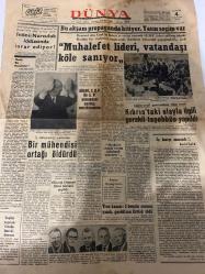 DÜNYA GAZETESİ - DOĞUM GÜNÜ HEDİYESİ (TURKISH NEWSPAPPER) - 4 HAZİRAN 1966 - SADECE TEK YAPRAKTIR -Demirel-İnönü-Fatih Rıfkı Atay-Bedii FAİK-Çağlayangil-Suphi Rıza DOĞUKAN-Nazım Dündar SAYLAN-Mazlum Usluaca-Muhalefet lideri vatandaşı köle sanıyor-İnönü’nün Nurculuk iddiasında ısrar ediyor-Bu akşam propaganda bitiyor Yarın seçim var-Alıcın C H P ile A P arasındaki sertliği zararlı buluyor-Kıbrıs’taki olayla ilgili gerekli teşebbüs yapıldı-Marksist sistem yurda sokulmak isteniyor-Tren kazası 5 benzin tankı yandı gardıroben Ertürk öldü-Bir mühendis ortağı öldürdü-İş anlaşmazlığı yüzünden-Bozuk Düzen filmi birinci seçildi-Radyo konuşmaları-Bölükbaşı ve Radyo konuşmaları-Yugoslavya’da değişiklikler-İnsan gücünün değeri-Breiney ve NATO-Hayata isyan