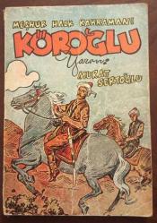 MEŞHUR HALK KAHRAMANI KÖROĞLU