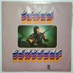 Orhan GENCEBAY Batsın bu dünya DÖNEM LP (açılır ön kapak eksik)