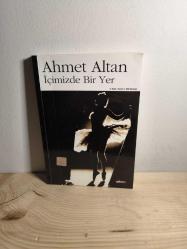 İÇİMİZDE BİR YER