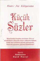 KÜÇÜK SÖZLER RİSALE-İ NUR KÜLLİYATINDAN (cep boy) 16.BASKI