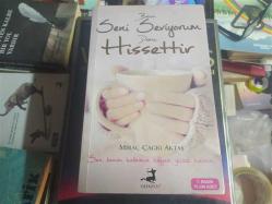 Bana Seni Seviyorum Deme Hissettir