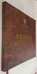 AMASYA'NIN ALTIN TARİHİ