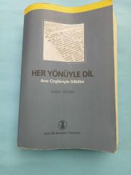 HER YÖNÜYLE DİL ANA ÇİZGİLERİYLE DİLBİLİM