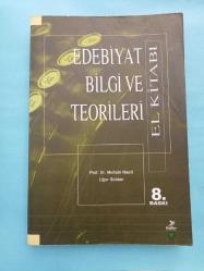 EDEBİYAT BİLGİ VE TEORİLERİ