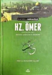 II.Halife Hz.Ömer (RA) Hayatı, Şahsiyeti ve Dönemi