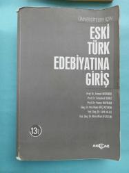 ESKİ TÜRK EDEBİYATINA GİRİŞ
