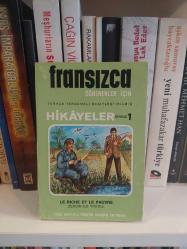 FRANSIZCA ÖĞRENENLER İÇİN TÜRKÇE TERCÜMELİ BASİTLEŞTİRİLMİŞ HİKAYELER -  DERECE 1 - LE RICHE ET LE PAUVRE - ZENGİN İLE YOKSUL