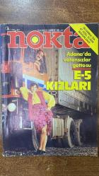 NOKTA HABER DERGİSİ - 13 MART 1988 SAYI: 10  BÜLENT ECEVİT - ERDAL İNÖNÜ - KADİR ÇITAK - YONCA ACEMDAR - HİCRİ FİŞEK - HOLLY HUNTER - NORMAN JEWISON - YELENA KNYAZEVA - VLADIMIR VASILYEV - BORIS YERMOLAYEV - YEKATERINE MAKSIMOVA - VALENTIN F’GAFT - ARISTARKH LIVANOV - GEORGES SIBLIK - CHRISTIAN GERSTMANS - ERIC GERSTMANS - ETIENNE CAPELLE - SADIK GÜRBÜZ - HABİB AYDOĞDU - VEYSEL ATAYMAN - ZELİHA BERKSOY - AHMET CEMAL - HALİT ERGÜR - ULUĞ NUTKU - YILMAZ ONAY - REHA BİLGEN - ÜMİT DENİZER - TURGUT DENİZER - GENCO ERKAL - ADALET CİMCOZ - TALAT HALMAN - TUNCAY ÇAVDAR - SEVİM ÇAVDAR - JOHN HUSTON - PAUL NEWMAN - DOMINIQUE SANDA - JAMES MASON - ANTHONY HOPKINS - LESLEY ANNE DOWN - WARIS HUSSEIN - INGRID BERGMAN - CHARLES BOYER - ALAIN DELON - JEAN-PAUL BELMONDO - CATHERINE ROUVEL - MAURICE JACQUIN - RICCARDO CUCIOLLA - TÜRKAN ŞORAY - KADİR İNANIR - EROL TAŞ - KADİR SAVUN - DORIS DAY - DERYA ARBAŞ  MÜHÜRLE 87 ÖZEL KLİNİK - ADANA’DA VATANSIZLAR GETTOSU - E-5 KIZLARI - VURALHAN’A OLUM  - 60 SAYFA