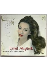 Umut Akyürek Başka Söz Söylemem Cd