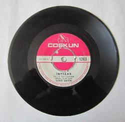 45'LİK PLAK: SUAT SAYIN, İntizar - Kollarında Öleyim