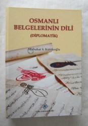 Osmanlı Belgelerinin Dili (Diplomatik)