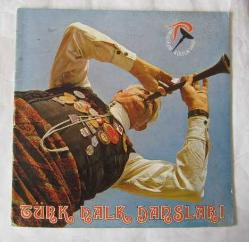 45'LİK PLAK: TÜRK HALK DANSLARI [10 ADET] / Ankara - Bitlis - Elazığ - Erzurum (Kız) - Erzurum (Erkek) - Gaziantep - İçel (Silifke) - Kırklareli - Karadeniz - Zeybekler