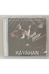 Cd - Kayahan Benim Şarkılarım 2 Siyah Işıklar Sıfır Jelatinli Cd
