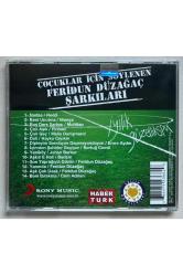 İyilik Güzellik Spor Çocuklar İçin Söylenen Feridun Düzağaç Şarkıları Cd (Orjnal 2011 Baskı Cd)