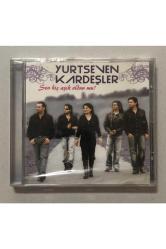 Yurtseven Kardeşler Sen Hiç Aşık Oldun Mu Cd (Jelatininde Sıfır Cd)