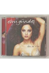 Ebru Gündeş Dön Ne Olur Cd (ORJİNAL 1999 DÖNEM BASKI)