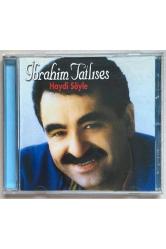 İbrahim Tatlıses Haydi Söyle Cd (Orijinal 2003 Baskı Cd)