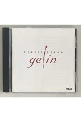 Cengiz Özkan Gelin Cd (Orijinal Dönem Baskı Cd)