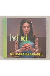 Nil Karaibrahimgil İyi Ki Cd (Jelatininde Sıfır Orijinal Dönem Baskı Cd)