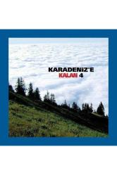 Karadeniz'e Kalan 4 (CD)