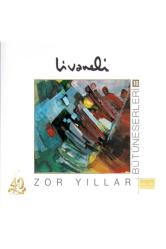 Zülfü Livaneli - Zor Yıllar CD ( Sıfır Ambalajında )