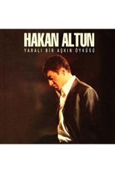 Hakan Altun - Yaralı Bir Aşkın Öyküsü (audio Cd)