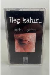 Gurbet Şiirleri Hep Kahır Kaset (Sıfır Jelatinli)