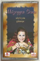 Müzeyyen Senar Söyleyin Güneşe Kaset