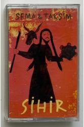 Kaset - Sihir Sema Taksim Kaset