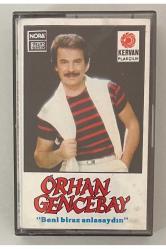 Orhan Gencebay Beni Biraz Anlasaydın Kaset (Kervan Plak Kağıt Baskı)