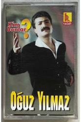 Oğuz Yılmaz Kim Bunlar? Kaset