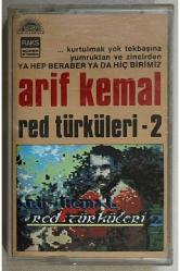 Arif Kemal Red Türküleri 2 Kaset (Orjnal Dönem Kağıt Baskı Kaset)