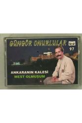 Güngör Onurlular Ankaranın Kalesi - Mest Olmuşum Kaset  (Orjinal Dönem Baskı)