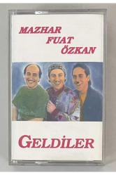 Mazhar Fuat Özkan Geldiler Kağıt Baskı Kaset