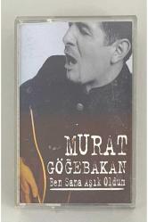 Murat Göğebakan Ben Sana Aşık Oldum Kaset
