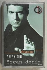 Özcan Deniz Aslan Gibi Kaset (Sıfır Jelatinli)