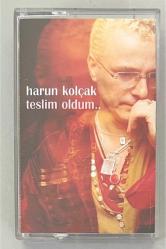Harun Kolçak Teslim Oldum Kaset