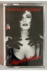 Ayşegül Aldinç Benden Söylemesi (sorma) Kaset