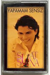 Suat Suna Yapamam Sensiz Kaset