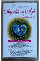 Unutulmayan Ayrılık ve Aşk Şarkıları Kaset (Orijinal Dönem Baskı Kaset)