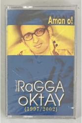 Ragga Oktay Best Of 1997-2002 Kaset (Jelatinli Sıfır Orijinal Dönem Baskı Kaset)