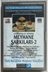 Taş Plak Kallavi Meyhanesinden Meyhane Şarkıları 2 Kaset (Orijnal Dönem Baskı Kaset)